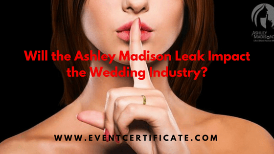 Will the Ashley Madison Leak Impact the Wedding Industry?