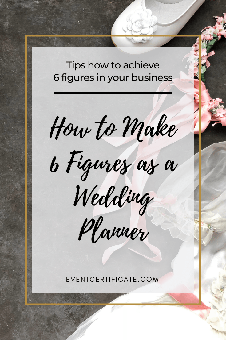 make 6 figures as a wedding planner